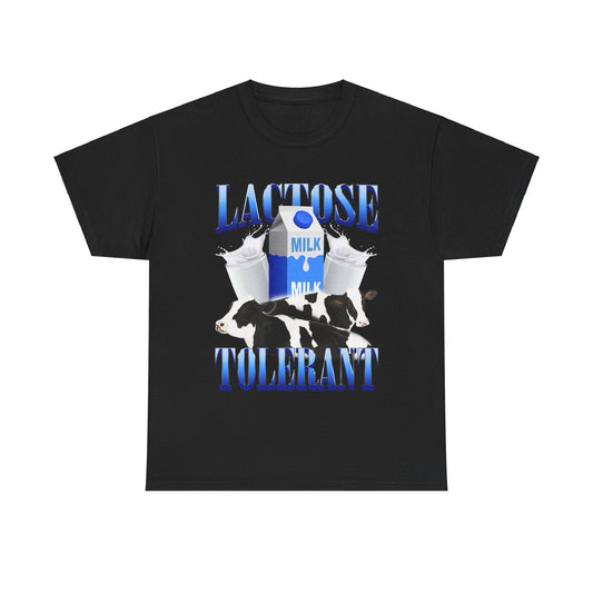 Lactose Tolerant T-Shirt