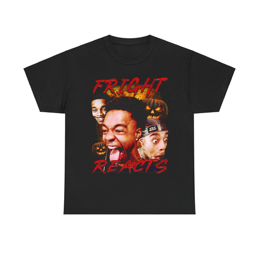 Fright Reacts T-Shirt