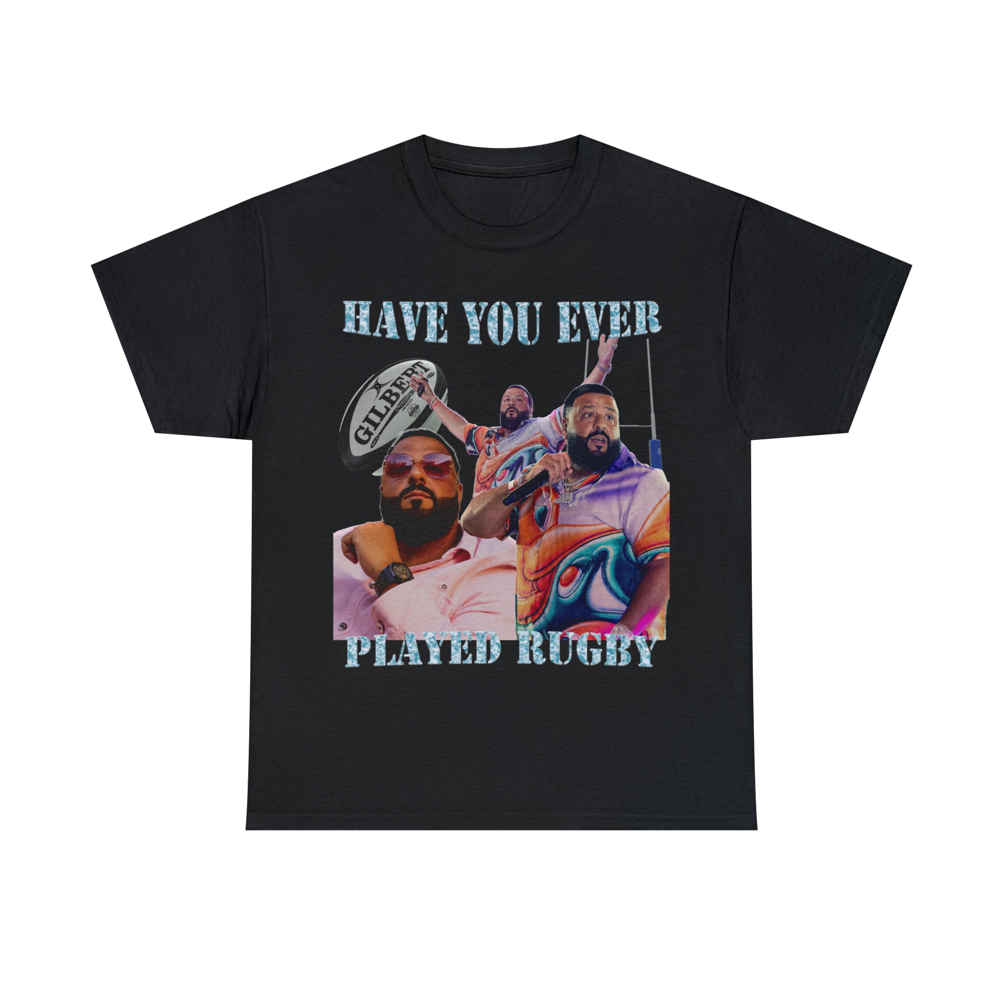 Have You Ever Played Rugby T-Shirt – Goofy Garms